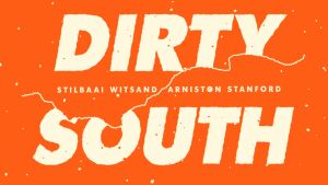 Dirty South